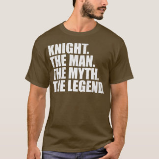 KnightKnight Family name Knight last Name Knight S T-Shirt