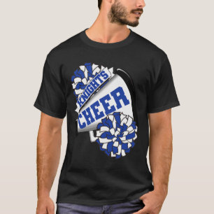Knights Cheer Ck To School Cheerleading Spirit B T-Shirt
