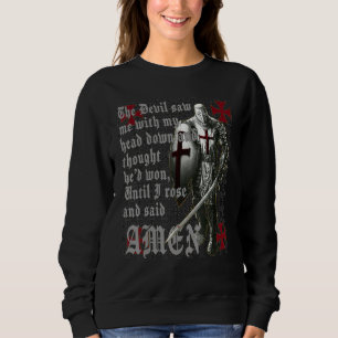 Knights Templar Faith In Jesus Christ Christian Fa Sweatshirt