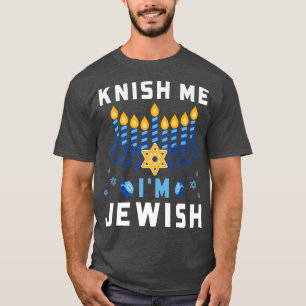 Knish Me I'm Jewish Happy Hanukkah Funny Chanukah  T-Shirt