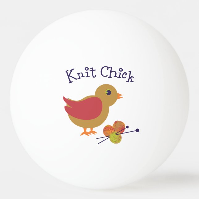 Knit Chick Ping Pong Ball (Front)