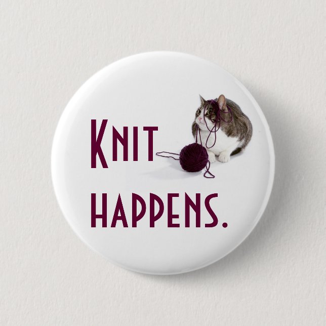 Knit happens 6 cm round badge (Front)