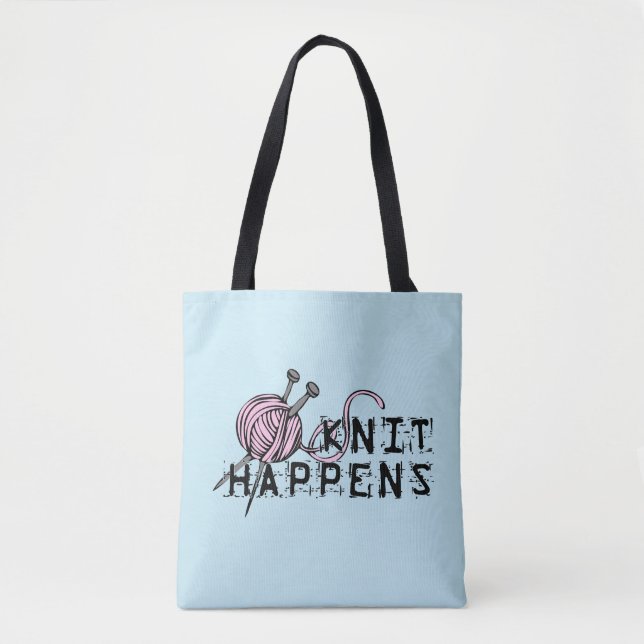 Knit Happens Funny Tote Bag for Knitters (Front)