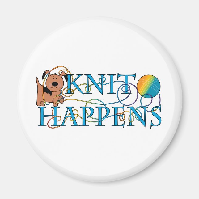 Knit Happens Magnet (Front)