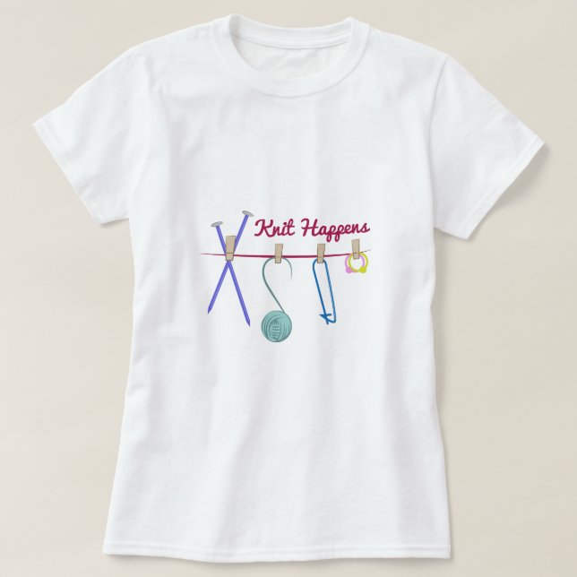 Knit Happens T-Shirt (Design Front)