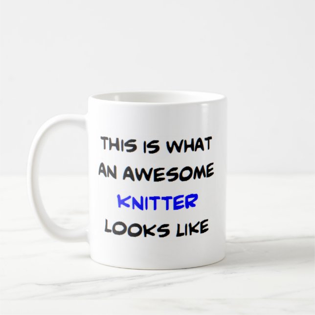 knitter, awesome coffee mug (Left)