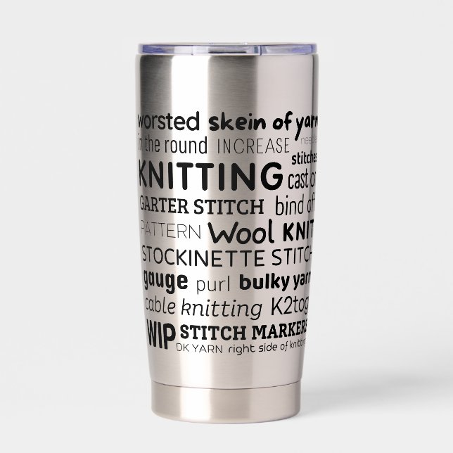 Knitter's Insulated Tumbler Travel Coffee Mug (Front)