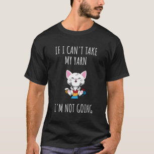 Knitting Cat Yarn I Crochet Kitten Gift For Christ T-Shirt