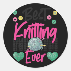 Knitting Crocheting Knit Happens Knitter Classic Round Sticker