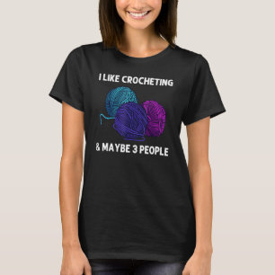 Knitting For Men Women Crochet Yarn Thread _8 T-Shirt