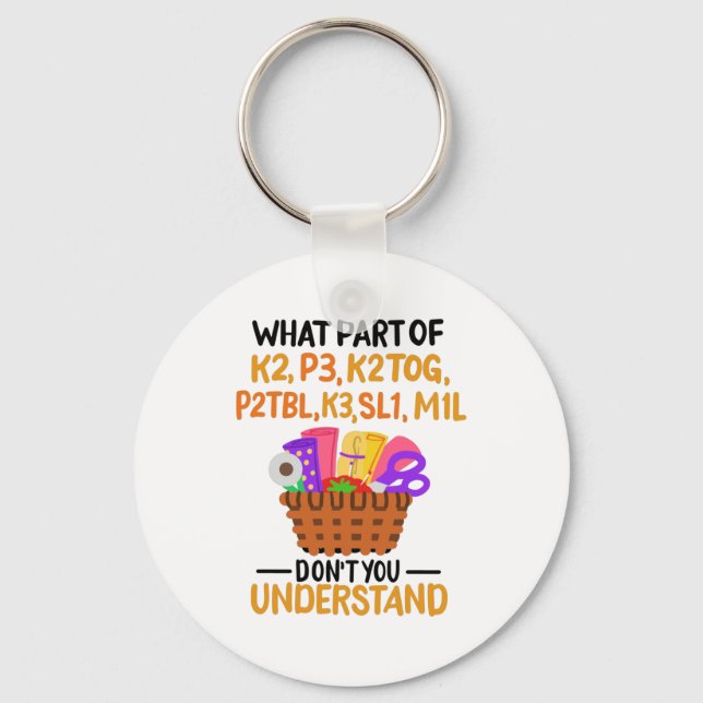 Knitting Funny Knitting Quotes Key Ring (Front)
