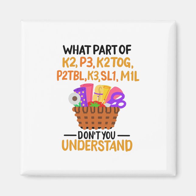 Knitting Funny Knitting Quotes Magnet (Front)