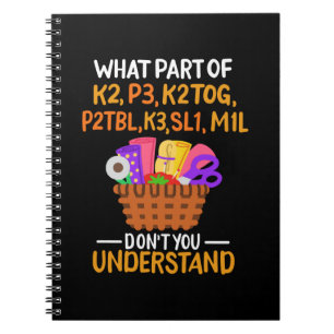 Knitting Funny Knitting Quotes Notebook