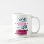 Knitting Funny Phrase To Knit or Not to Knit..Pink Coffee Mug<br><div class="desc">"To knit or not to knit - now that's just a silly question" is the funny knitting phrase. The knitters quote is written in playful typography and decorated with running stitch,  retro petals and simple flowers. The colour palette is blue,  pink and green.</div>
