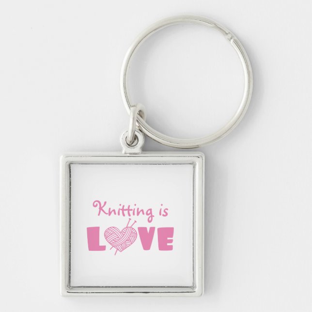 Knitting is Love Key Ring (Front)