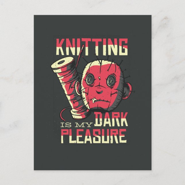 Knitting is My Dark Pleasure Postcard (Front)
