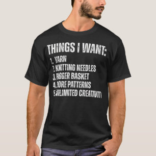 Knitting Lover Pun For Yarn Crochet Needles Craft T-Shirt