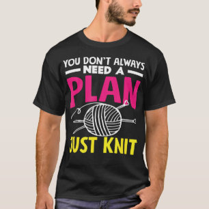 Knitting Lover Yarn Needles Funny Knitting T-Shirt