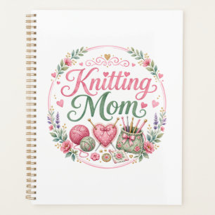 Knitting Mum Planner / Project Journal & Organiser