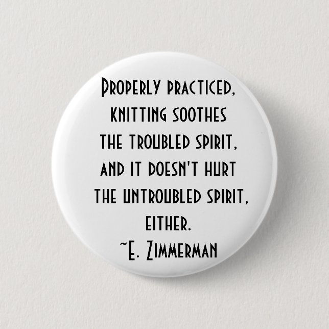 knitting quote 6 cm round badge (Front)