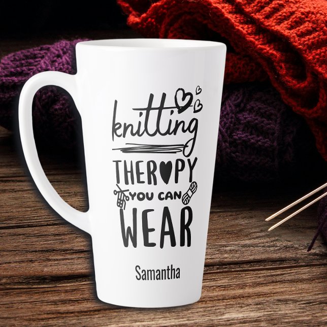 Knitting Therapy You Can Wear Funny Latte Mug (Creator Uploaded)