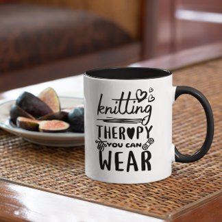 Knitting Therapy You Can Wear Funny Mug