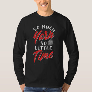 Knitting Yarn Wool Design T-Shirt