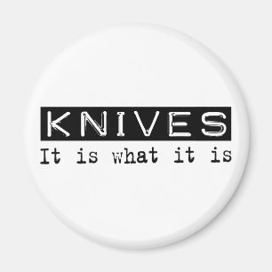 Knives It Is Magnet