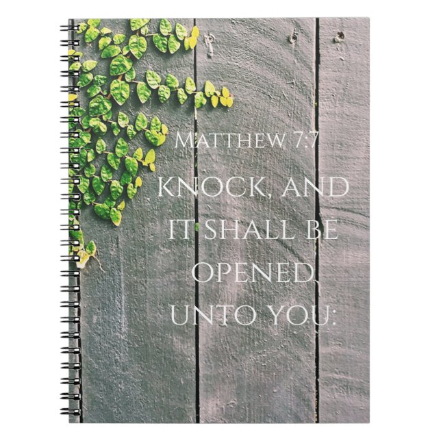 Knock And The Door Will Open Bible Verse  Notebook (Front)