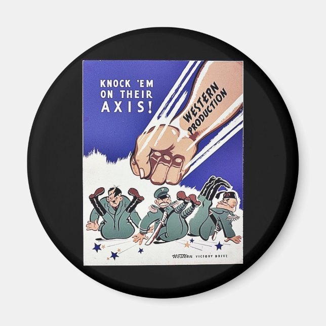 Knock 'Em On Their Axis, Western Production Magnet (Front)
