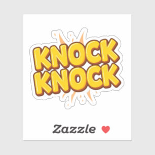 Knock knock