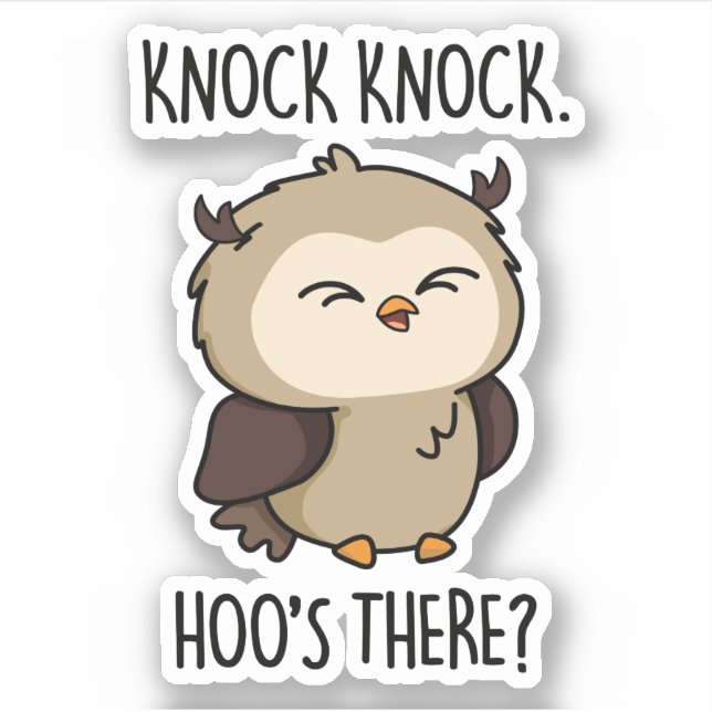 Knock Knock Hoos There Funny Owl Pun  (Front)