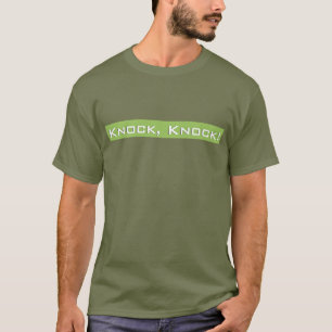 Knock Knock T-Shirt