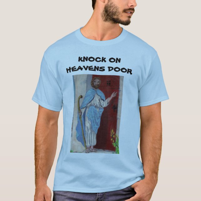 KNOCK ON HEAVENS DOOR tee (Front)