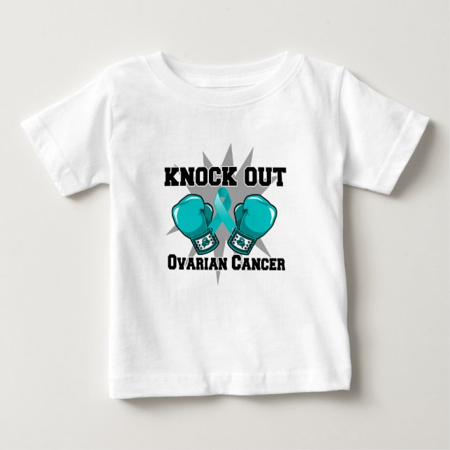 Knock Out Ovarian Cancer Baby T-Shirt (Front)