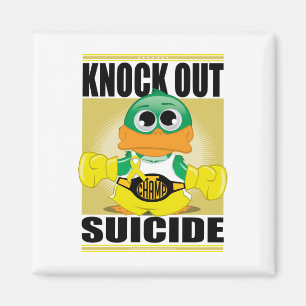 Knock Out Suicide Magnet
