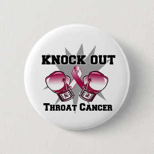 Knock Out Throat Cancer 6 Cm Round Badge