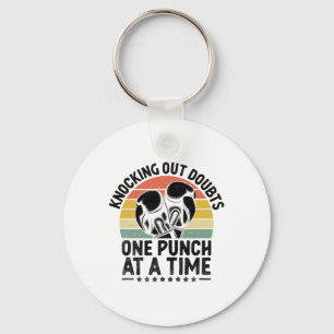 Knocking Out Doubts One Punch At A Time Boxer Spor Key Ring