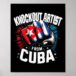 Knockout Artist From Cuba Cuban Boxing Pride Poster
