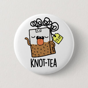 Knot-tea Funny Tea Pun 6 Cm Round Badge