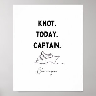 Knot Today Captain Cruise Outfit Chicago Illinois Poster