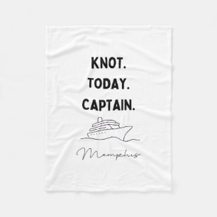Knot Today Captain Cruise Outfit Memphis Tennessee Fleece Blanket