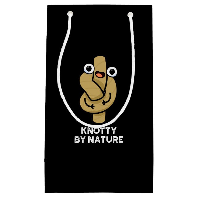 Knotty By Nature Funny Rope Pun Dark BG Small Gift Bag (Front)