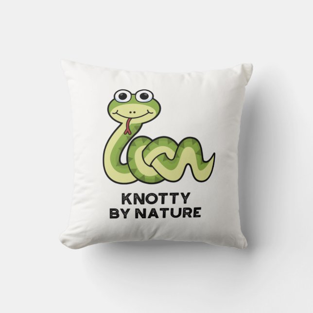 Knotty By Nature Funny Snake Pun  Cushion (Front)