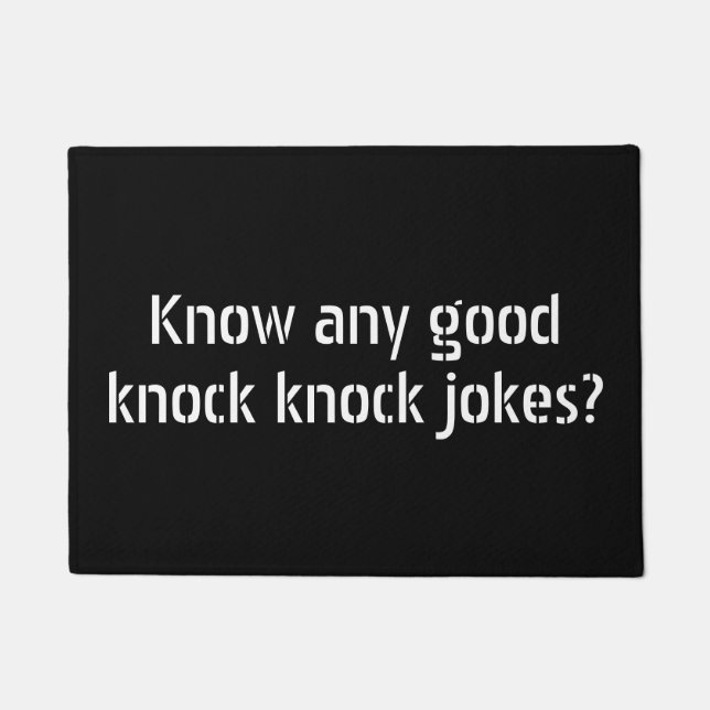 Know any good knock knock jokes? doormat (Front)