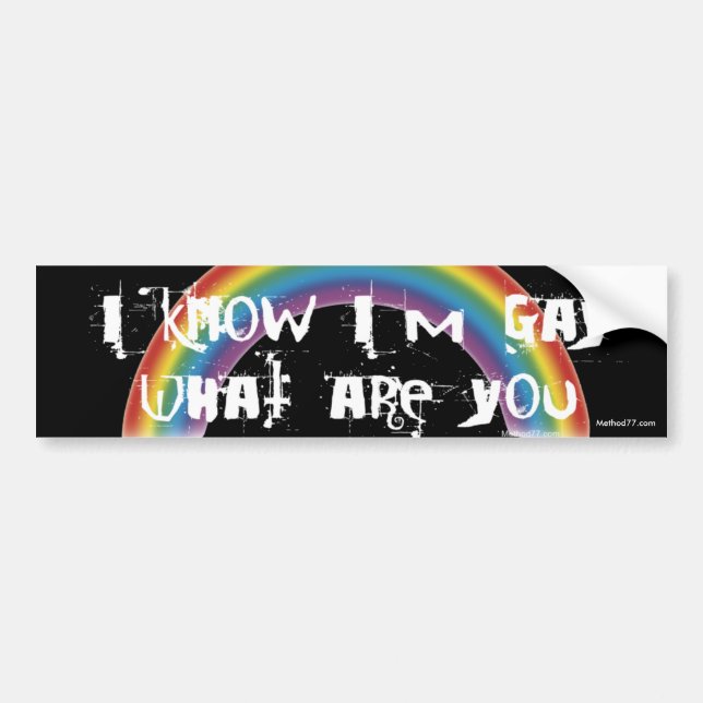 Know I'm Gay Drk Bumper Sticker (Front)