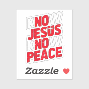 Know Jesus Know Peace Christian