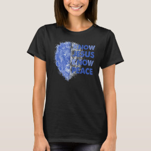 Know Jesus Know Peace Christian Jesus Bible Verse T-Shirt