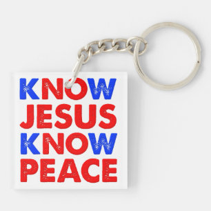 Know Jesus Know Peace Christian Key Chain