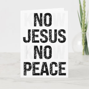 Know Jesus Know Peace Christian Vibes Card